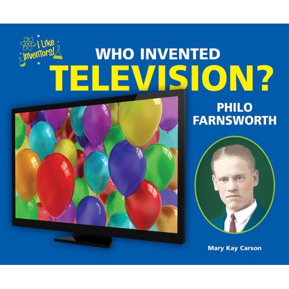 Pre-Owned Who Invented Television? Philo Farnsworth (I Like Inventors!), 9780766039742, 0766039749, Paperback,
