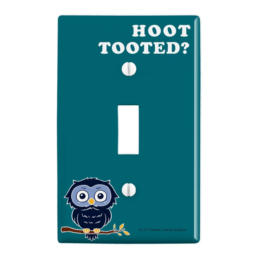 Hoot Tooted Owl Who Funny Humor Plastic Wall Decor Toggle Light Switch