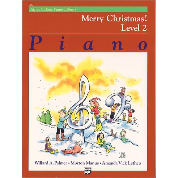 Alfred's Basic Piano Library: Alfred's Basic Piano Library Merry Christmas!, Bk 2 (Paperback)