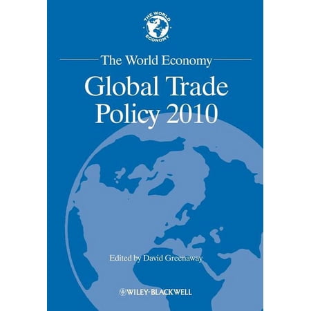 World Economy Special Issues The World Economy: Global Trade Policy 2010 Book 8 (Paperback)