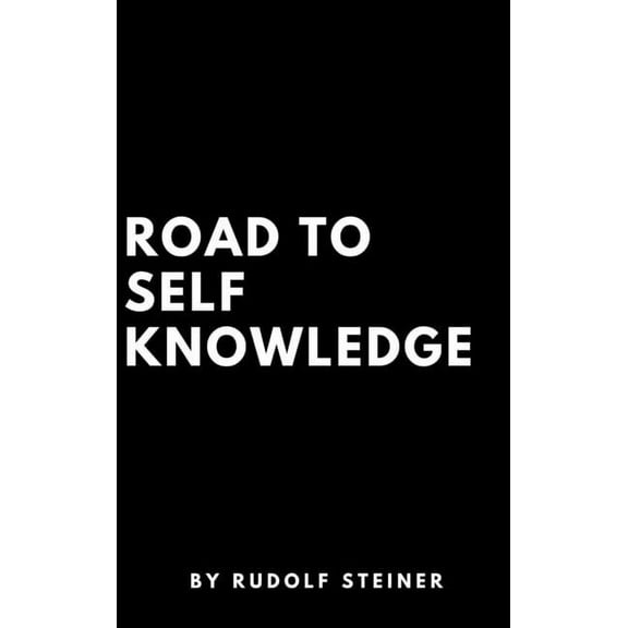 Road to Self Knowledge, (Hardcover)