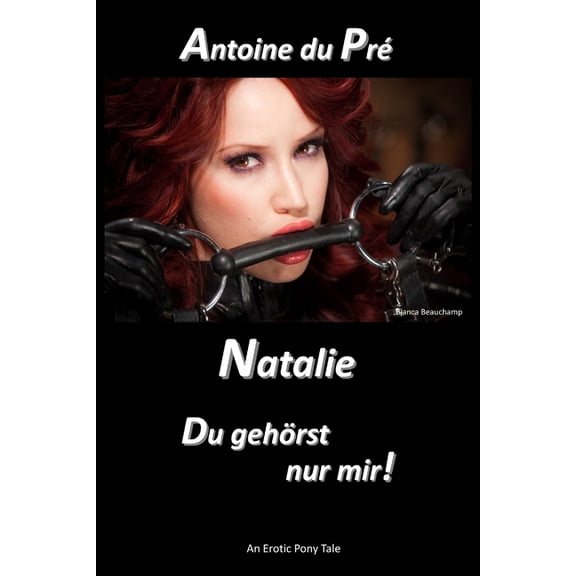 Natalie - Du gehÃ¶rst nur mir!, (Paperback)