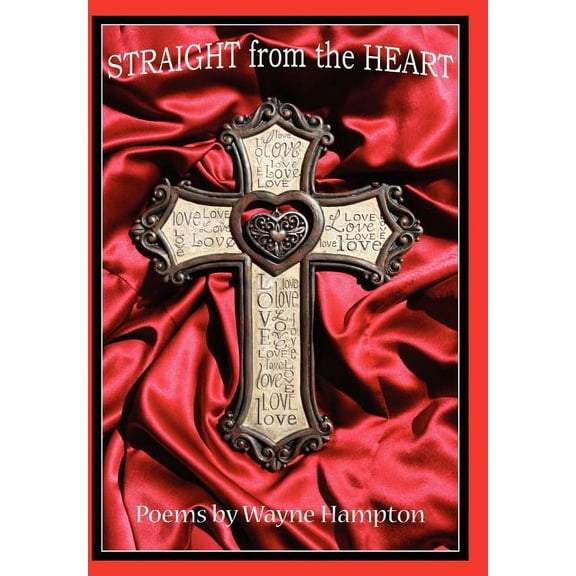 Straight From The Heart (Hardcover)