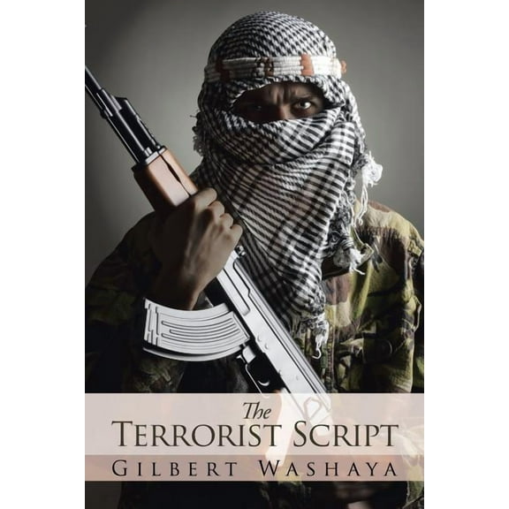The Terrorist Script