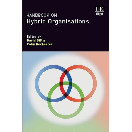 Handbook on Hybrid Organisations (Hardcover) by David Billis Colin Rochester