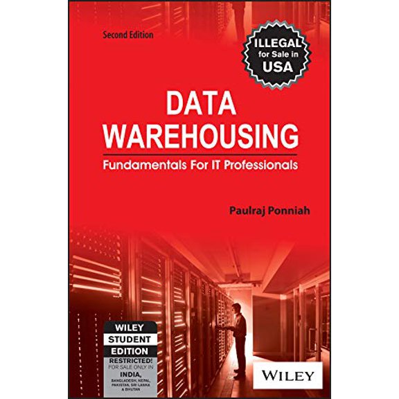 Pre-Owned Data Warehousing Fundamentals for IT Professionals (Paperback) 8126537299 9788126537297
