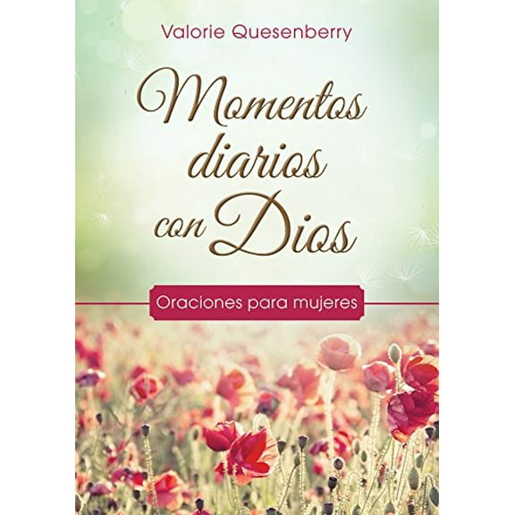 Pre-Owned Momentos Diarios Con Dios: Oraciones Para Mujeres (Paperback) 1683222326 9781683222323