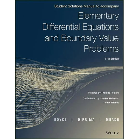 Elementary Differential Equations and Boundary Value Problems, Student Solutions Manual, (Paperback)