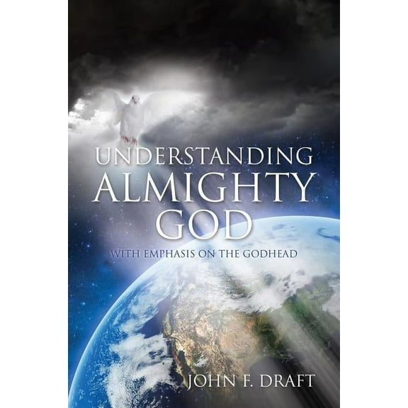 Understanding Almighty God, (Paperback)