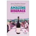 thumbnail image 1 of Pre-Owned Amazing Disgrace (Paperback) 1933372192 9781933372198, 1 of 1