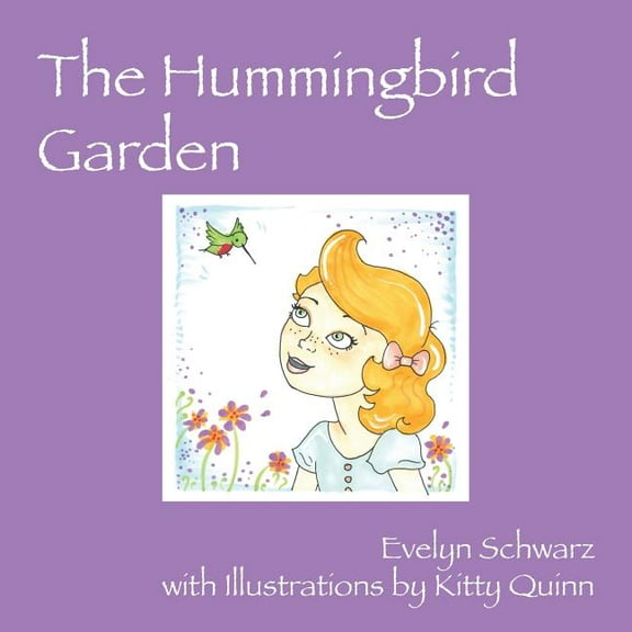 The Hummingbird Garden (Paperback)