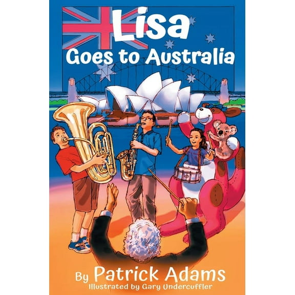 Amazing Lisa Lisa Goes to Australia, Book 3, (Hardcover)