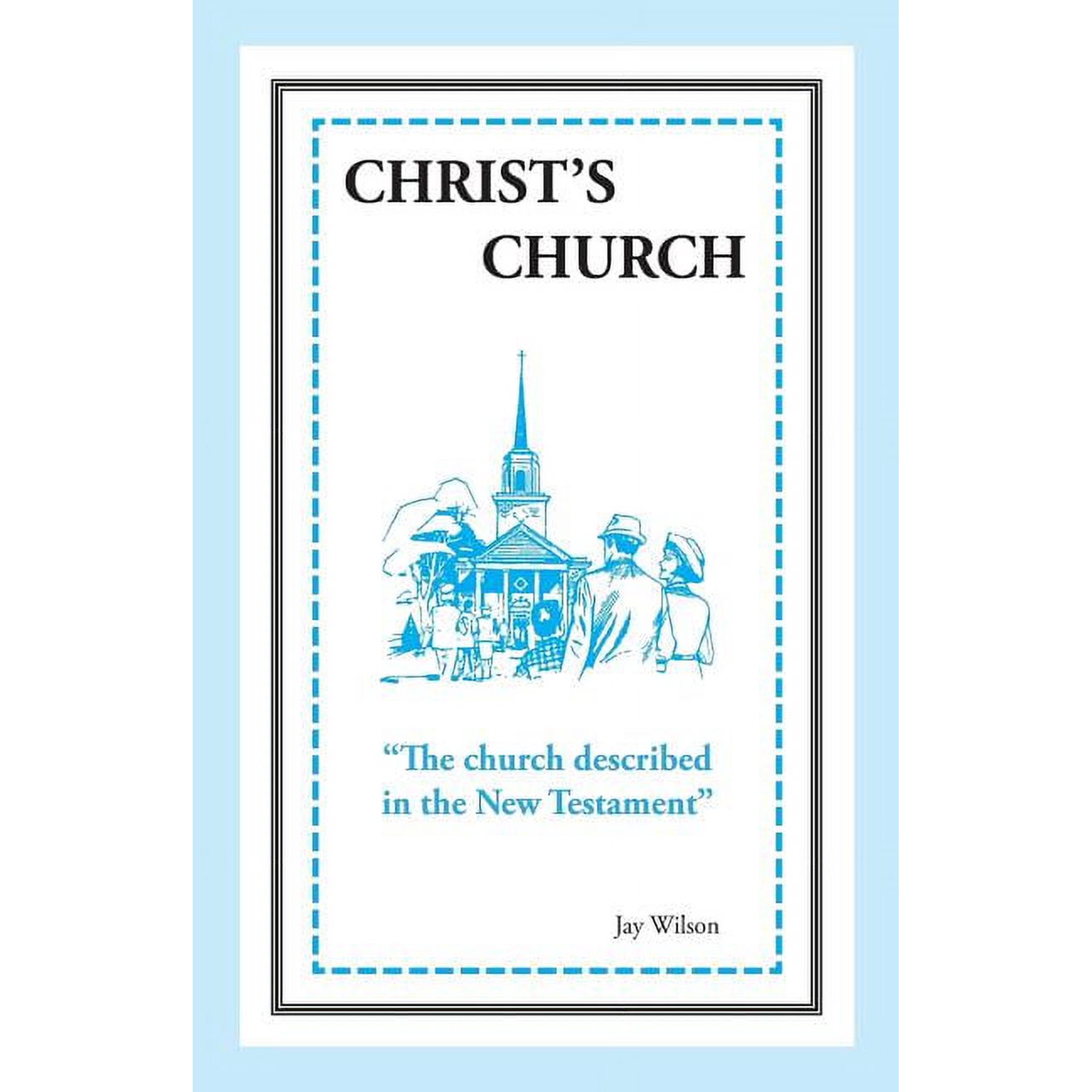 Personal Bible Study Series: A Track to Christ s Church: The Church Described in the New Testament Book 5 (Paperback)