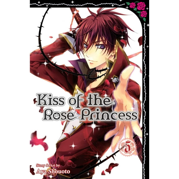 Kiss of the Rose Princess: Kiss of the Rose Princess, Vol. 5 (Series #5) (Paperback)