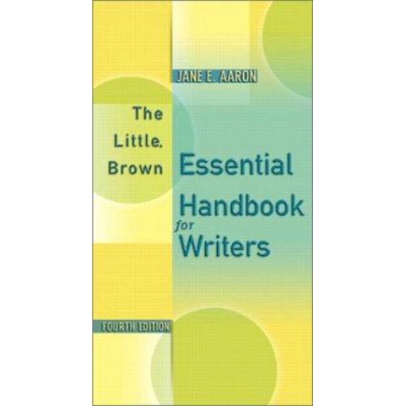 Pre-Owned The Little, Brown Essential Handbook for Writers (4th Edition)