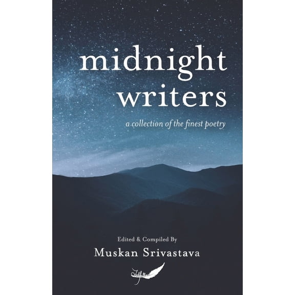 Midnight Writers : A collection of the finest poetry (Paperback)
