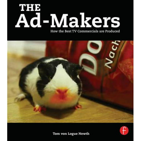 The Ad-Makers : How the Best TV Commercials Are (Best Commercial Gelato Maker)