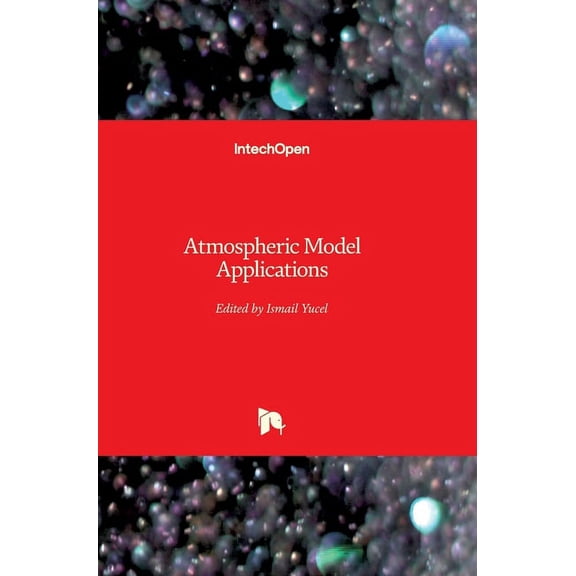 Atmospheric Model Applications (Hardcover)