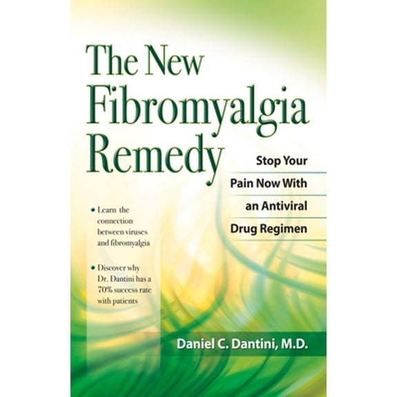 Pre-Owned The New Fibromyalgia Remedy: Stop Your Pain Now with an Anti-Viral Drug Regimen (Paperback) 1886039844 9781886039841