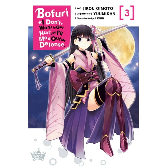 Bofuri: I Don't Want to Get Hurt, so I'll Max Out My Defense. (manga): Bofuri: I Don't Want to Get Hurt, so I'll Max Out My Defense., Vol. 3 (manga) (Series #3) (Paperback)