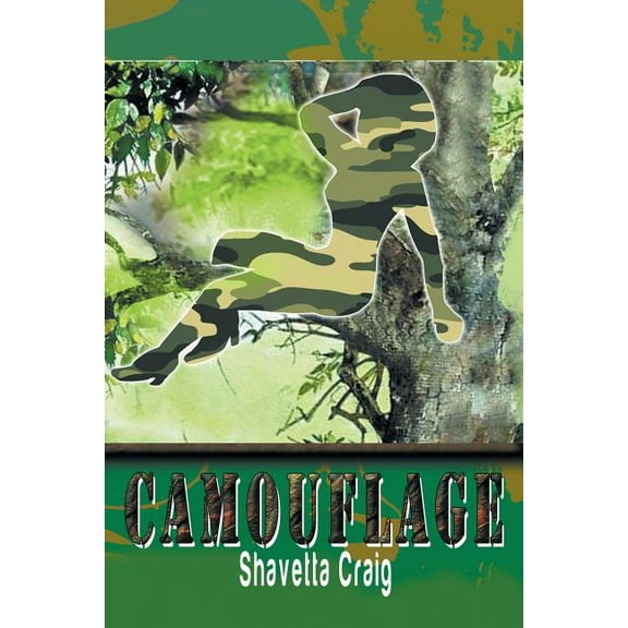 Camouflage (Paperback) by Shavetta Craig