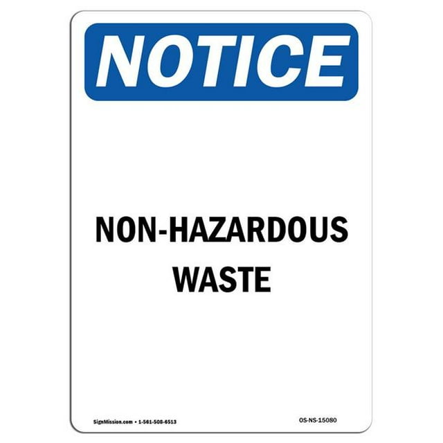 SignMission OS-NS-A-1218-V-15080 12 x 18 Po Panneau d'Avertissement OSHA - Déchets Non Infectieux