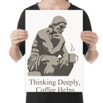 thumbnail image 2 of Thinking Deeply, Coffee Helps - Intellectual Decor Enthusiast - 13x19 Poster Print, 2 of 4