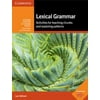 Lexical Grammar: Activities for Teaching Chunks and Exploring Patterns [Paperback - Used]