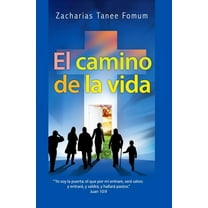 del Camino Cristiano El Camino de la Vida, Book 4, (Paperback)