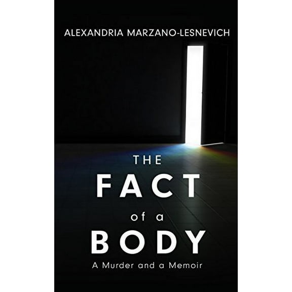 Pre-Owned The Fact of a Body: A Murder and a Memoir (Hardcover) 1432843559 9781432843557