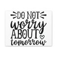 thumbnail image 1 of Scripture Walls Do Not Worry About Tomorrow Matthew 6:34 Christian Wall Art Print Ready to Hang Unframed, 1 of 8