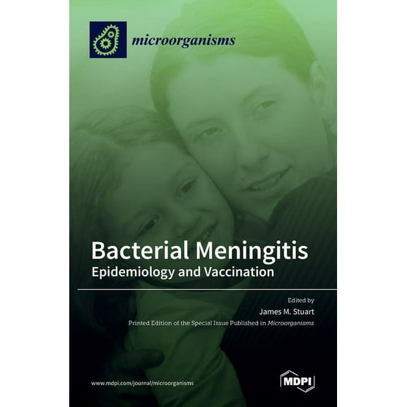 Bacterial Meningitis : Epidemiology and Vaccination (Hardcover)