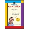 thumbnail image 1 of Pre-Owned The Verbal Math Lesson, Book 1: Step by Step Math Without Pencil or Paper (Paperback) 0913063274 9780913063279, 1 of 1