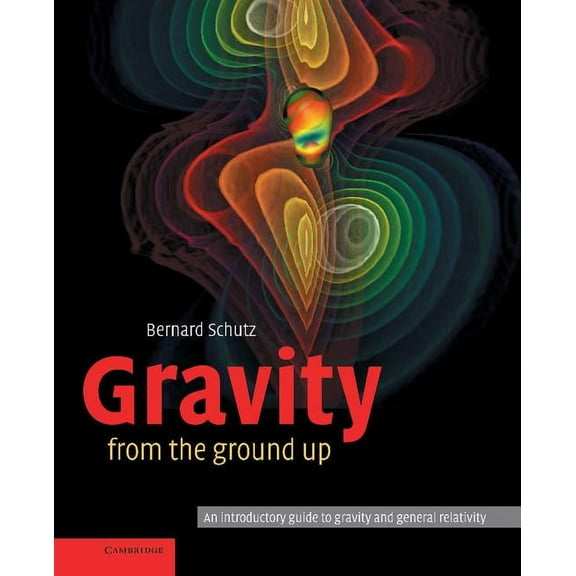 Gravity from the Ground Up, (Hardcover)