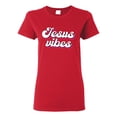 thumbnail image 1 of Wild Bobby Jesus Vibes Inspirational/Christian Women Graphic Tee, Red, Medium, 1 of 6