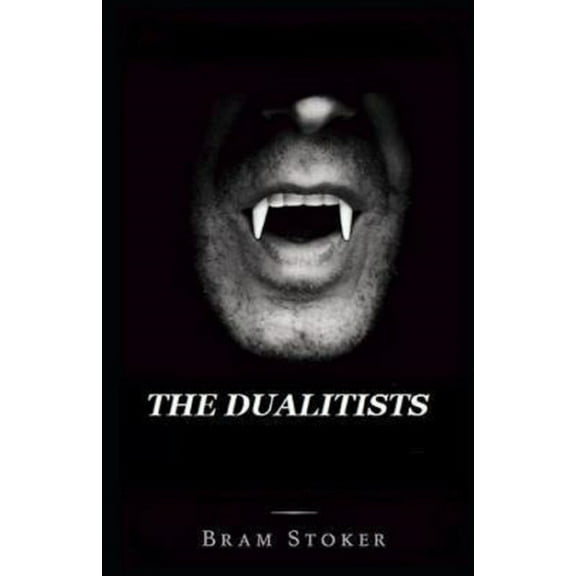The Dualitists Illustrated (Paperback)