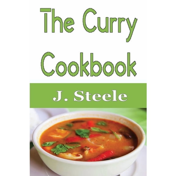 The Curry Cookbook, (Paperback)