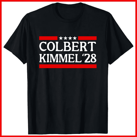 Colbert Kimmel 2028 Funny Design Political Humor Satire Gift Unisex T-Shirt V19275, up to size 5XL