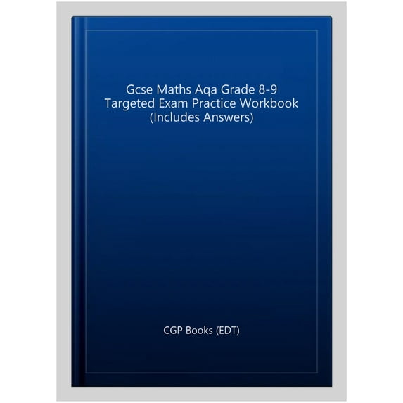 Pre-Owned Gcse Maths Aqa Grade 8-9 Targeted Exam Practice Workbook (In