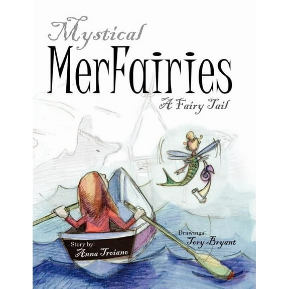 Mystical Merfairies : A Fairy Tail