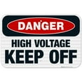 thumbnail image 1 of High Voltage Keep Off Sign, OSHA Danger Sign, 12x18 Reflective Aluminum EGP, 1 of 1