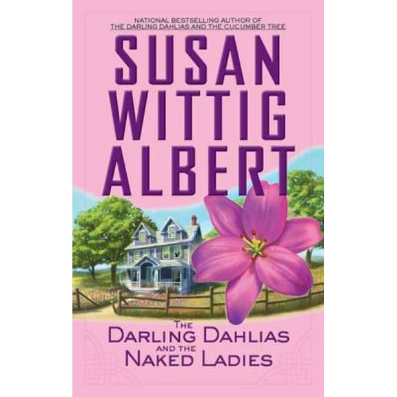 Pre-Owned The Darling Dahlias and the Naked Ladies (Hardcover) 0425241289 9780425241288