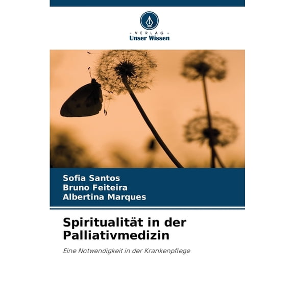 Spiritualität in der Palliativmedizin, (Paperback)