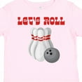 thumbnail image 4 of Inktastic Let's Roll Bowling Boys or Girls Toddler T-Shirt, 4 of 5