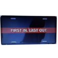 thumbnail image 1 of First In Last Out Metal License Plate, 1 of 1