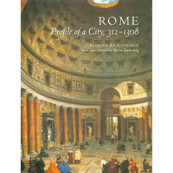 Rome: Profile of a City, 312-1308, (Paperback)