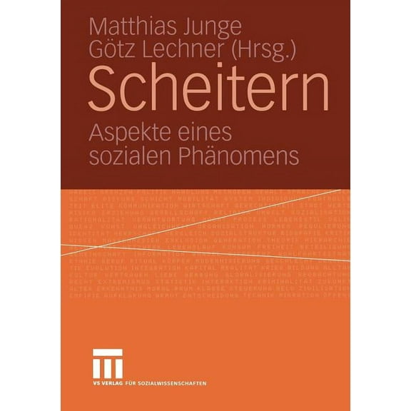 Scheitern: Aspekte Eines Sozialen PhÃ¤nomens, (Paperback)