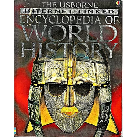Pre-Owned The Usborne Internet-Linked Encyclopedia of World History, 9780794503321, 0794503322, Paperback, First Edition edition