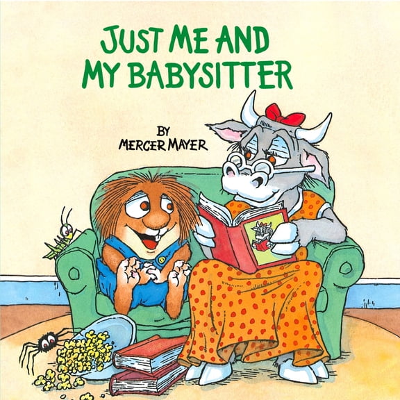 Pre-Owned Just Me and My Babysitter (Little Critter) (Paperback) 0307119459 9780307119452