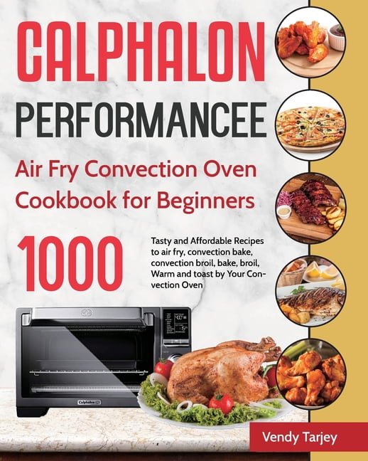calphalon performance air fry convection oven